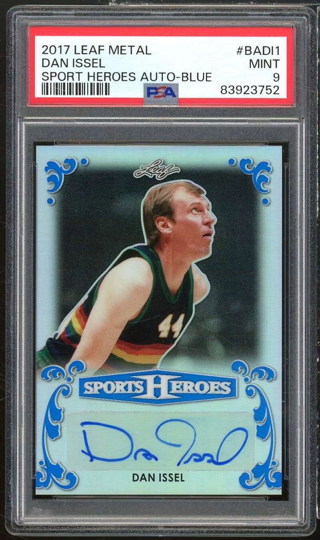 Auto Dan Card 2017 PSA Sports Blue (#d Metal #BADL1 9 Leaf 5/7) Issel Heroes