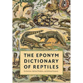 Reptiles Eponym of Bo (Hardcover Grayson Pre-Owned Beolens, by Watkins, Dictionary The 9781421401355) Michael