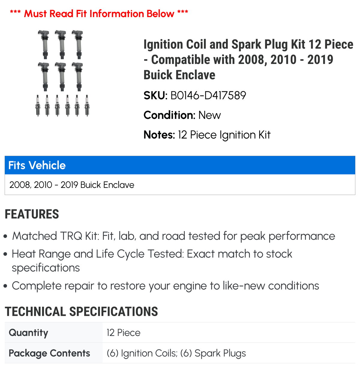 2015 Compatible 2012 12 2019 2016 - - 2013 2011 Enclave 2018 Plug Spark with Ignition 2014 Piece 2017 2008, Coil 2010 and Kit Buick