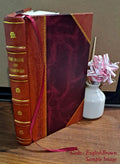 [LEATHER (now 2 Volume Chase, of Bishop The bishop 1844 reminiscences of Illinois) BOUND]