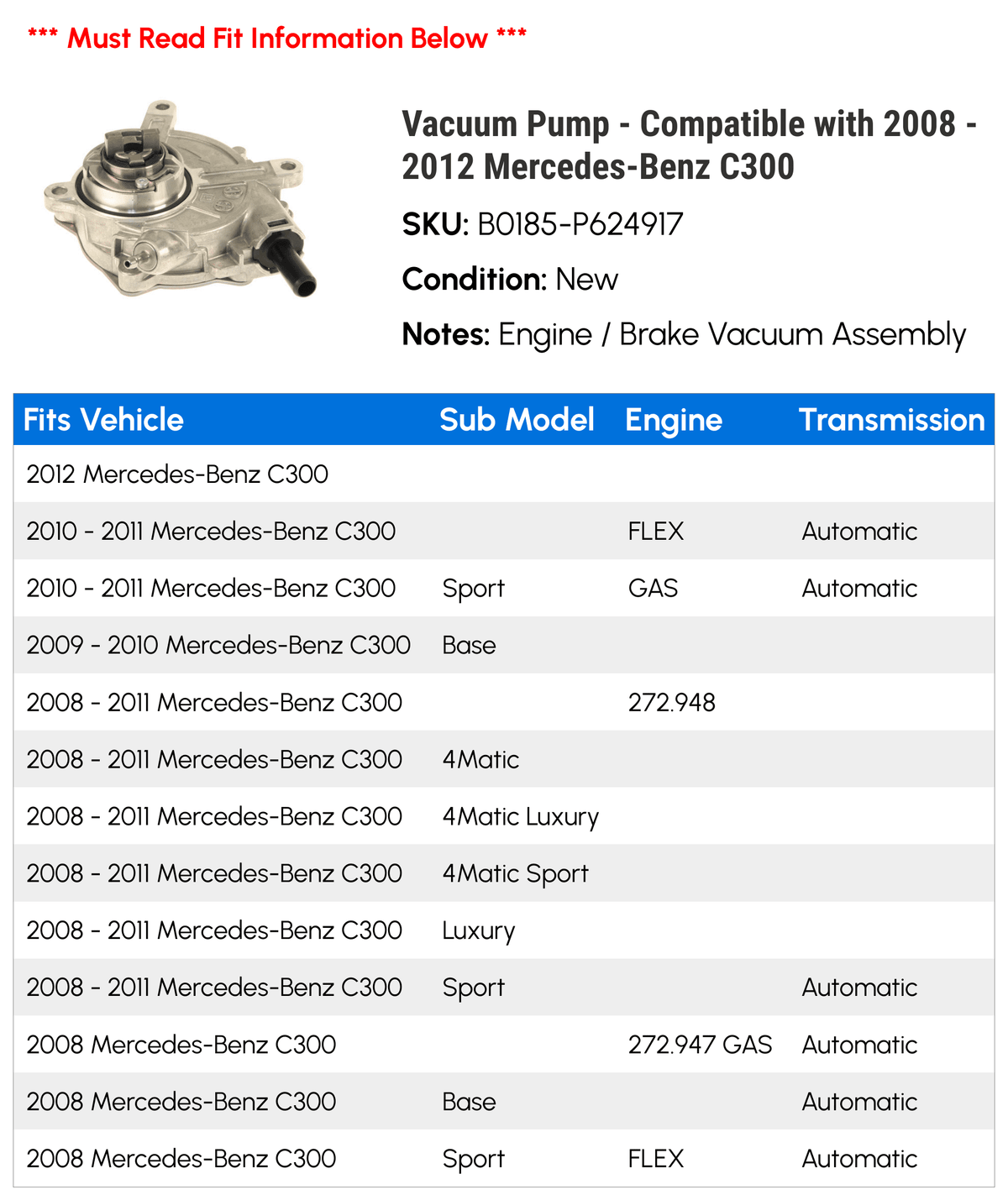 Compatible - 2010 with 2012 Mercedes-Benz C300 2008 - 2011 Pump Vacuum 2009