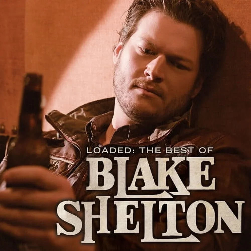 '- - Loaded: Shelton Blake The of - Shelton Best Country Vinyl Blake